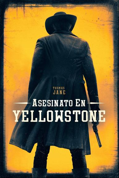 Murder at Yellowstone City